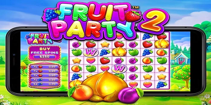 Strategi Menang Besar di Slot Fruit Party 2