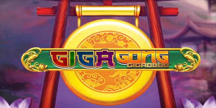 Cara Jitu Memenangkan Jackpot di Slot GigaGong GigaBlox
